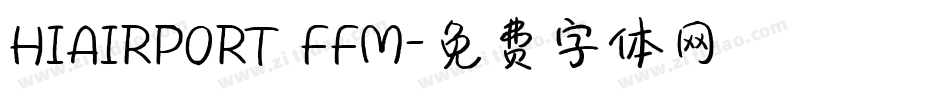 HIAIRPORT FFM字体转换